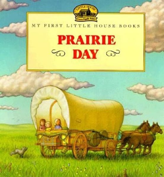 Prairie Day (Little House Picture Book) cover