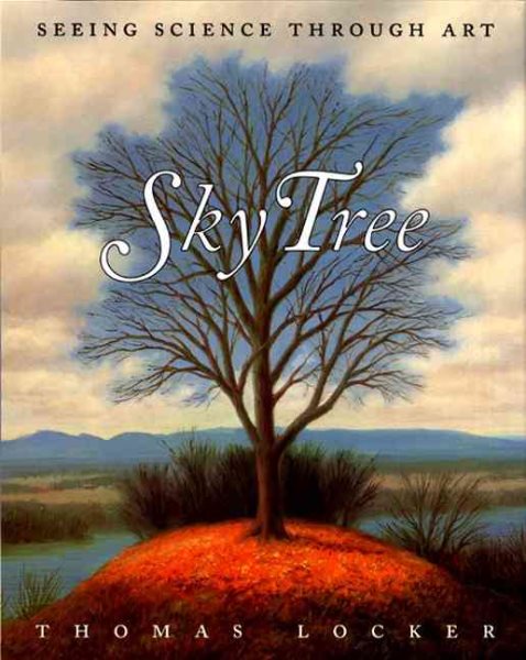Sky Tree: Seeing Science Through Art cover