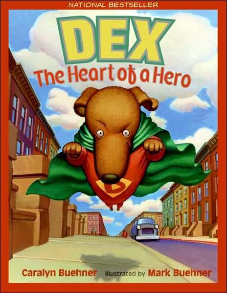 Dex: The Heart of a Hero cover