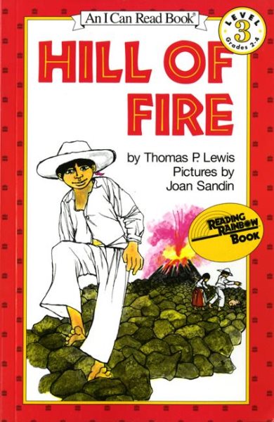 Hill Of Fire (I Can Read, Book 3) (I Can Read Level 3) cover