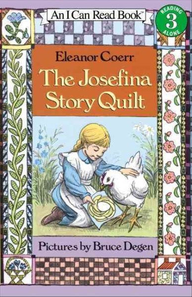 The Josefina Story Quilt (I Can Read Level 3)