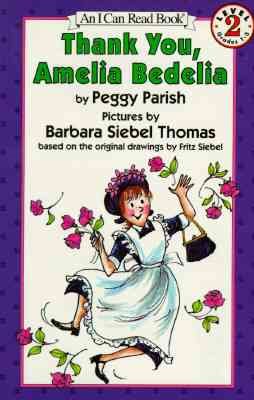Thank You, Amelia Bedelia (I Can Read Book Level 2) cover