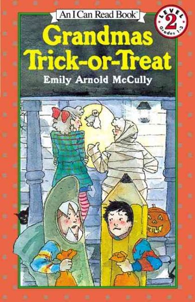 Grandmas Trick-or-Treat (I Can Read Book 2) cover