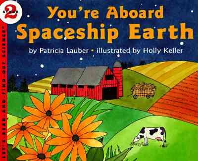 You're Aboard Spaceship Earth (Let's-Read-and-Find-Out Science) cover