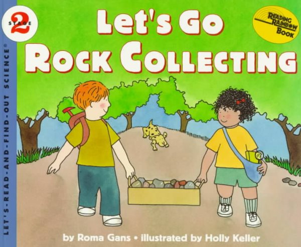 Let's Go Rock Collecting (Let'S-Read-And-Find-Out Science. Stage 2) cover