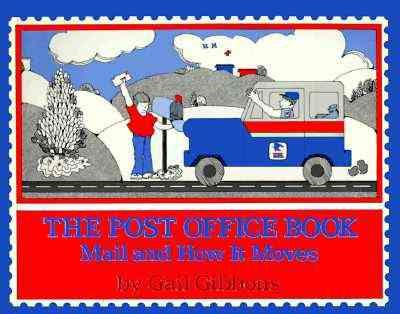 The Post Office Book: Mail and How It Moves cover
