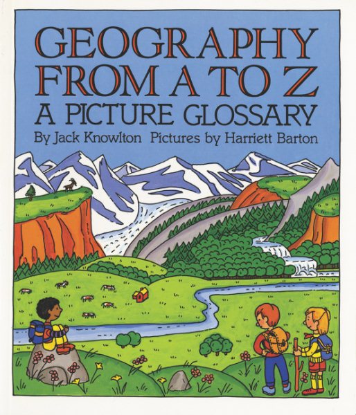 Geography from A to Z: A Picture Glossary (Trophy Picture Books (Paperback)) cover