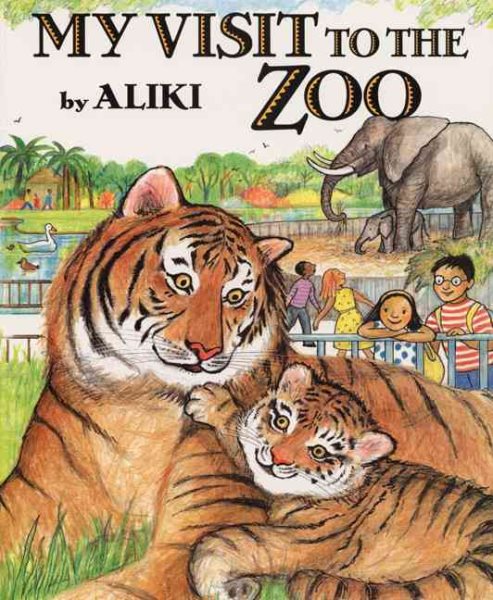 My Visit to the Zoo (Trophy Picture Books (Paperback)) cover