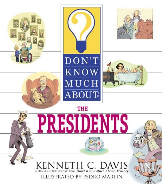 Don't Know Much About the Presidents cover