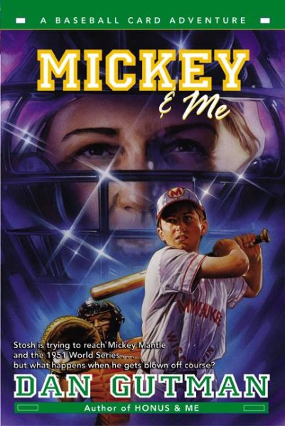 Mickey & Me (Baseball Card Adventures)