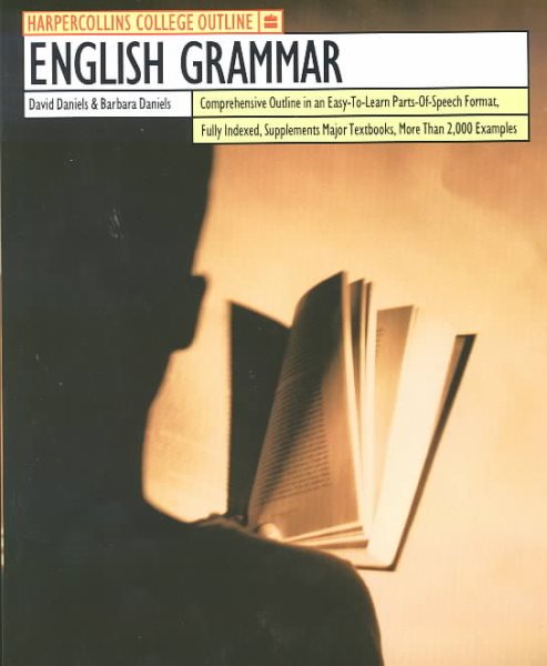 HarperCollins College Outline English Grammar (HARPERCOLLINS COLLEGE OUTLINE SERIES)