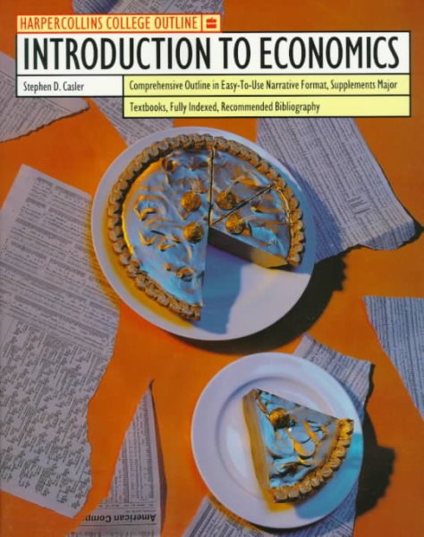 HarperCollins College Outline Introduction to Economics (HARPERCOLLINS COLLEGE OUTLINE SERIES) cover