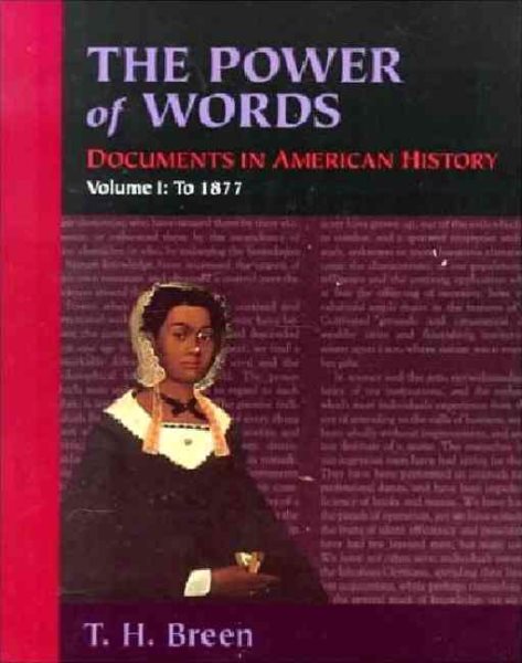 The Power of Words, Volume I: Documents in American History cover