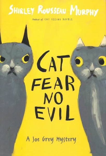 Cat Fear No Evil: A Joe Grey Mystery (Joe Grey Mysteries) cover