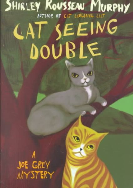 Cat Seeing Double: A Joe Grey Mystery (Joe Grey Mysteries) cover