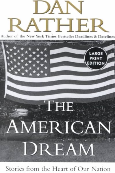 The American Dream: Stories from the Heart of Our Nation cover