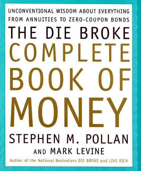 The Die Broke Complete Book of Money cover