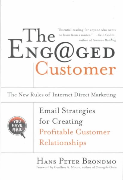 The Engaged Customer : The  New Rules of Internet Direct Marketing cover