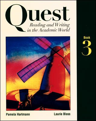 Quest: Reading and Writing in the Academic World, Book Three