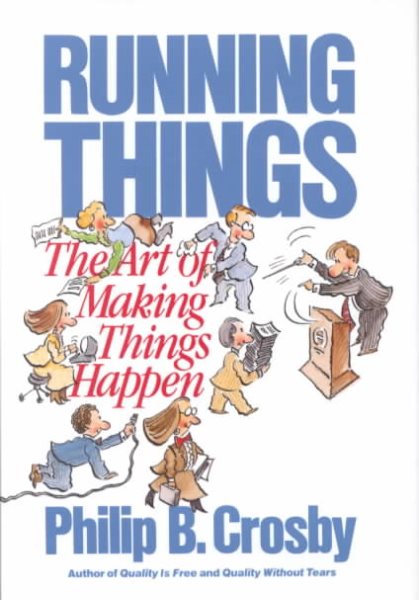 Running Things: The Art of Making Things Happen cover