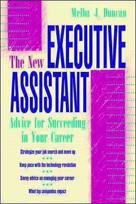 The New Executive Assistant: Advice for Succeeding in Your Career cover