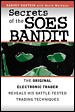 Secrets of the Soes Bandit: Harvey Houtkin Reveals His Battle-Tested Electronic Trading Techniques