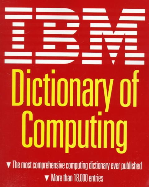 IBM Dictionary of Computing