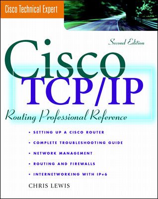 CISCO TCP/IP Routing Professional Reference, Revised and Expanded cover