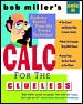 Bob Miller's Calc for the Cluless: Calc II cover