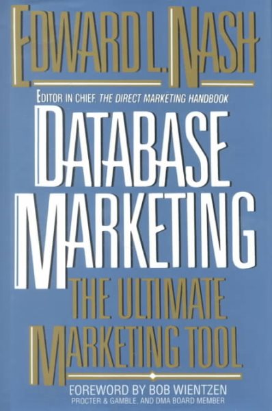 Database Marketing: The Ultimate Marketing Tool cover