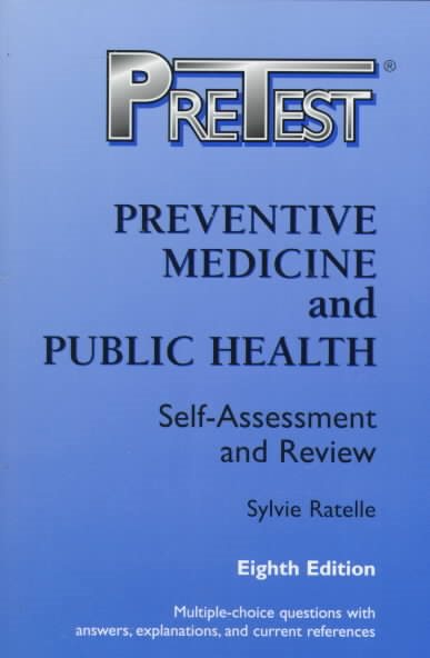 Preventive Medicine and Public Health: Pretest Self-Assessment and Review (Pretest - Self-Assessment and Review Clinical Science Series) cover