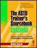 Coaching: The ASTD Trainer's Sourcebook cover