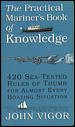 The Practical Mariner's Book of Knowledge: 420 Sea-Tested Rules of Thumb for Almost Every Boating Situation (CLS.EDUCATION)