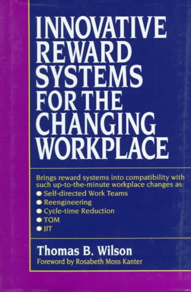 Innovative Reward Systems for the Changing Workplace cover