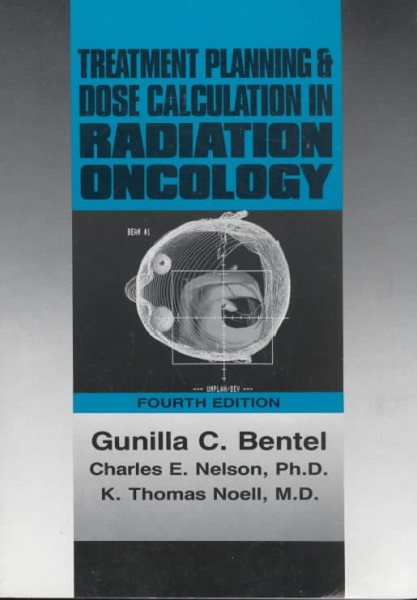 Treatment Planning & Dose Calculation in Radiation Oncology cover