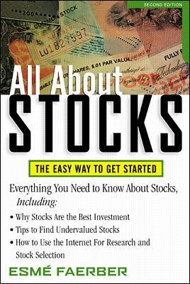 All About Stocks: The Easy Way to Get Started cover