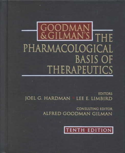 Goodman & Gilman's The Pharmacological Basis of Therapeutics cover