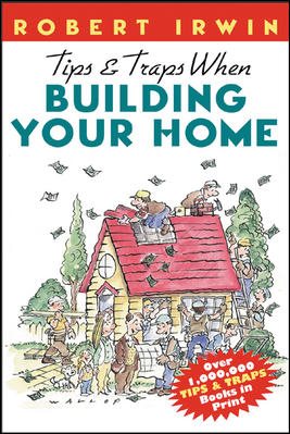 Tips & Traps When Building Your Home cover