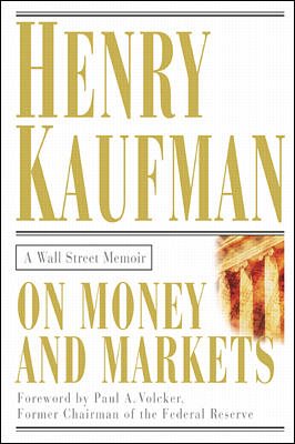 On Money and Markets: A Wall Street Memoir cover