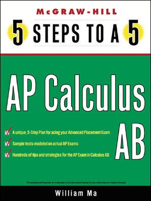 5 Steps to a 5 on the Advanced Placement Examinations: Calculus (5 Steps to a 5 on the Advanced Placement Examinations Series) cover