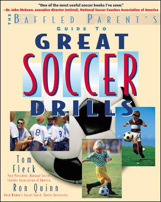 Great Soccer Drills : The Baffled Parent's Guide cover