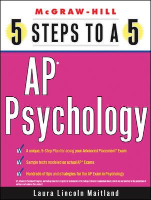 5 Steps to a 5 on the AP: Psychology (5 Steps to a 5 on the Advanced Placement Examinations Series)