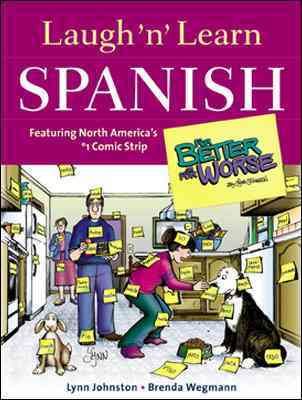 Laugh 'n' Learn Spanish : Featuring the #1 Comic Strip "For Better or For Worse"
