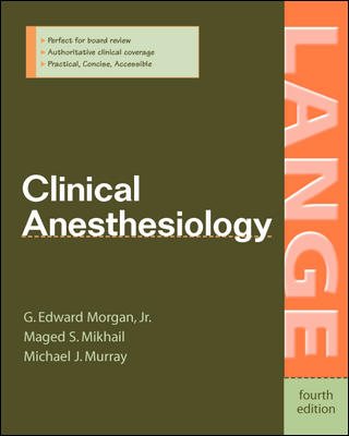 Clinical Anesthesiology, 4th Edition cover