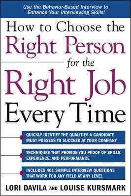 How to Choose the Right Person for the Right Job Every Time cover