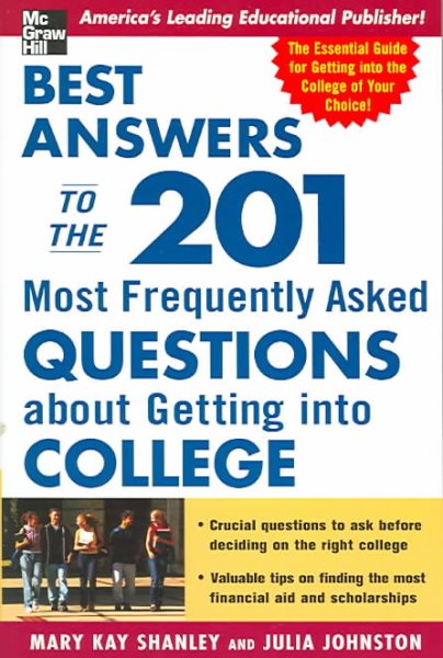 Best Answers to the 201 Most Frequently Asked Questions about Getting into College cover