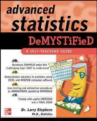 Advanced Statistics Demystified