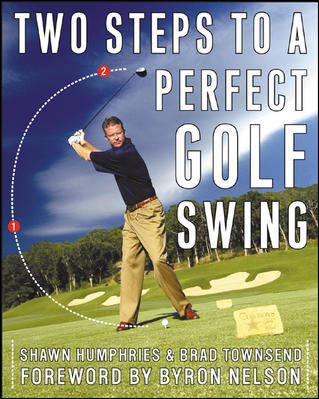 Two Steps to a Perfect Golf Swing cover