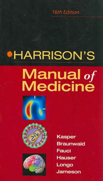 Harrison's Manual of Medicine: 16th Edition