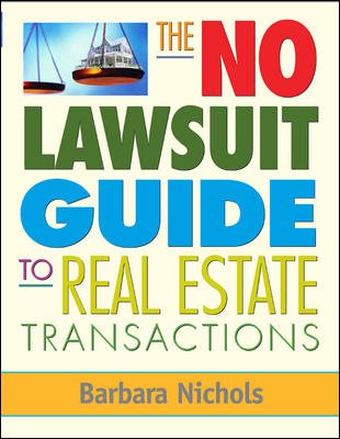 The No Lawsuit Guide to Real Estate Transactions cover